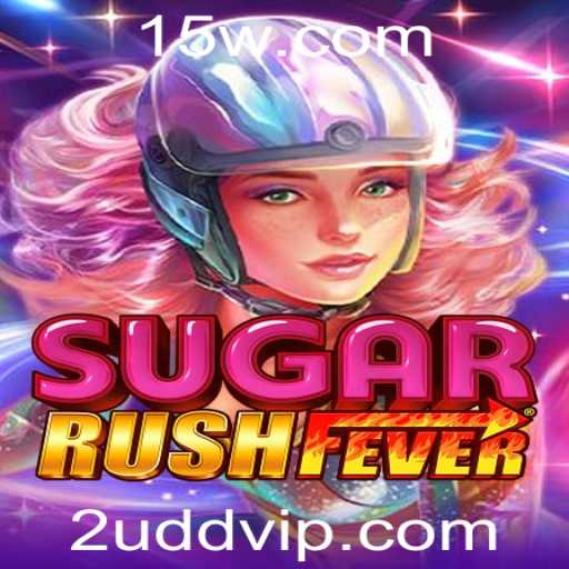 Explorando o Vibrante e Envolvente Mundo de SugarRushFever