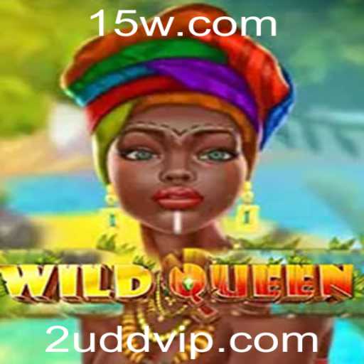 Descubra o Fascinante Mundo de WildQueen: O Jogo de Estratégia e Aventura com 2UDD